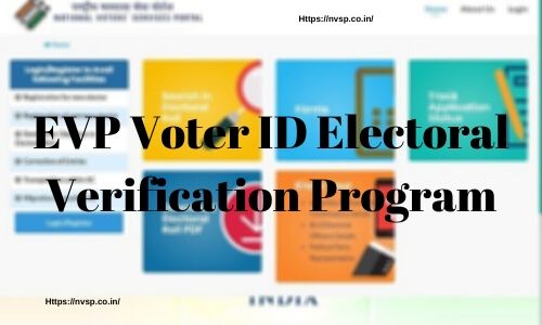 EVP Voter ID Electoral Verification Program