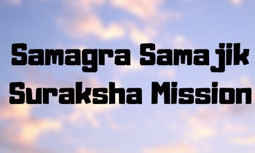 Samagra Samajik Suraksha Mission