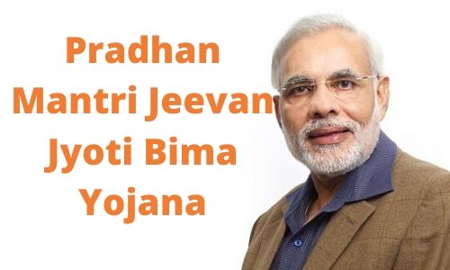 Pradhan Mantri Jeevan Jyoti Bima Yojana In Hindi